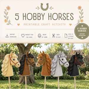 May include: A printable craft activity featuring 5 hobby horses with text reading 5 HOBBY HORSES PRINTABLE CRAFT ACTIVITY. The image displays five horse heads in cream, dark brown, light brown, grey, and black, each on a wooden stick.