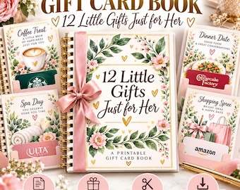 Puede incluir: Un libro de tarjetas de regalo imprimible con encuadernación en espiral titulado 12 Little Gifts Just for Her, con un lazo rosa, ilustraciones florales y corazones dorados. Incluye páginas para tarjetas de regalo con texto.