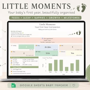 Puede incluir: Una plantilla digital de seguimiento de bebés para Google Sheets titulada Little Moments, mostrada en la pantalla de un portátil. La interfaz presenta un panel para registrar alimentaciones, sueño, pañales, crecimiento y hitos importantes.