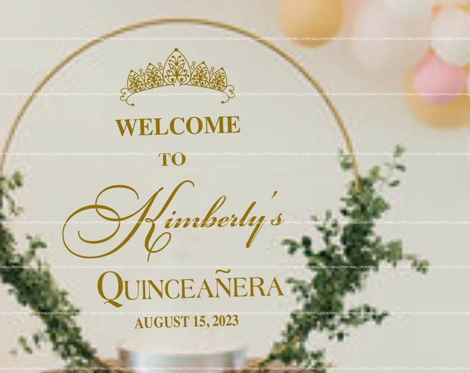 Quinceanera Sign Sweet 15 Sweet 16  | Acrylic Welcome Sign Making Decal  |  Welcome Sign Party Quince Mis Anos Pink and Gold + Colors