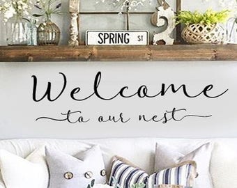Family Family Wall Quotes Decal  - Welcome to our Nest - Entryway Home Wall Decals - Wall Art Sayings Decor Wall Lettering Sign Sm Med Large