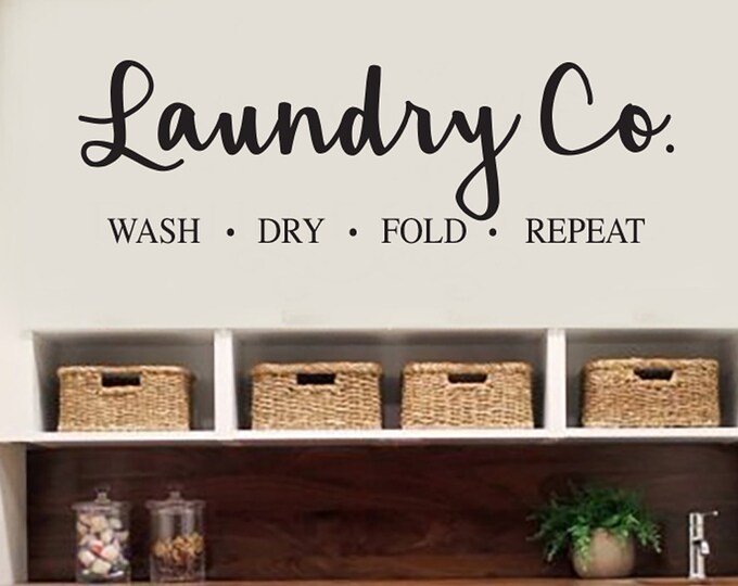 LAUNDRY Company Wash Dry Fold Repeat  Vinyl Wall Lettering Quotes Words Decal Laundry Room Wall Quotes Sayings Words Letters