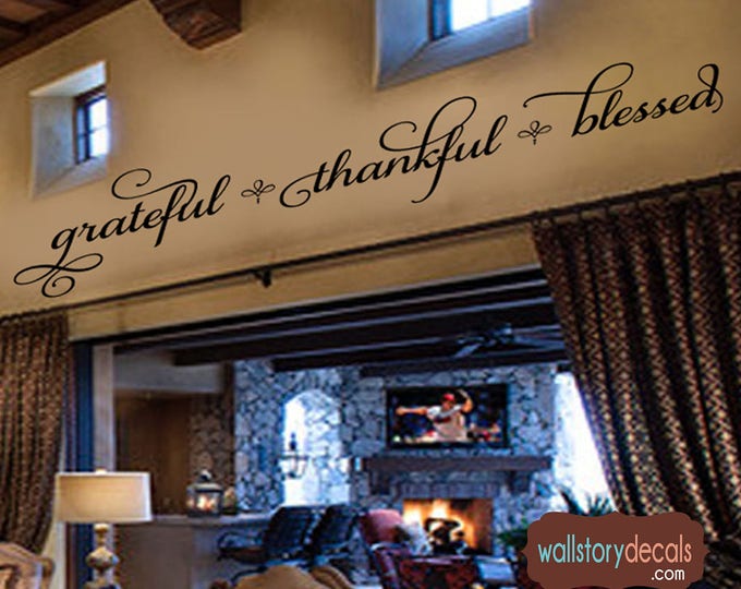 Living Room Wall Art Decor - Grateful Thankful Blessed -  Kitchen Wall Decals - Home Wall Sayings
