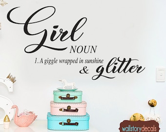 Family Wall Quotes Decal - GIRL NouN - A giggle wrapped with sunshine and glitter - Home Sayings Sign Letters   Decor Girls Room