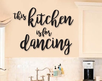 Family Wall Quotes Decal  -  This Kitchen is for Dancing -  Wall Decals - Kitchen Wall Sayings Letters Lettering Black Red Gray  Gold White