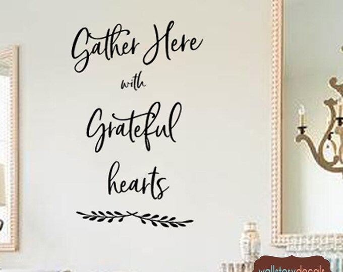Gather Wall Decal / Gather Here Decal / Gather Wall Decor / Grateful decal / Grateful Decor / Gather Wall Decal / Entryway Home Wall Decals