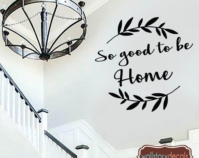 Family Wreath vinyl wall Decal - So Good to be Home - Country Farmhouse Font  - entryway Quote Sign Black Red White Gray
