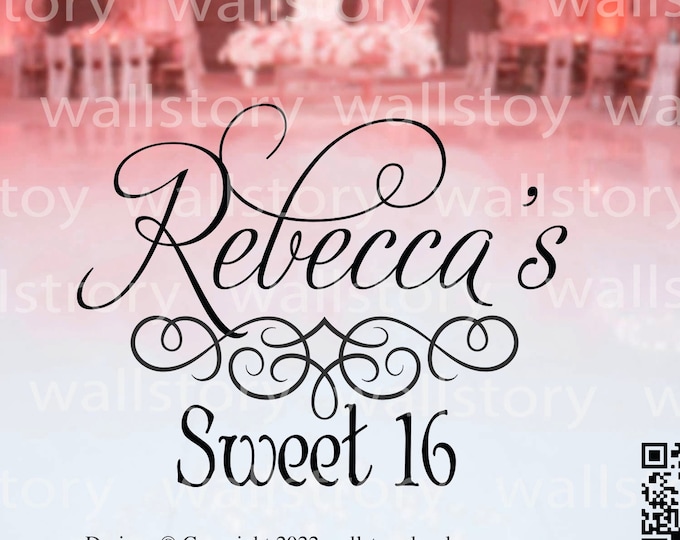 Sweet 16 Sixteen Quinceanera Mis Anos 15 Decor Decal - Birthday Personalized Custom Name - Reception Decals - Birthday Party
