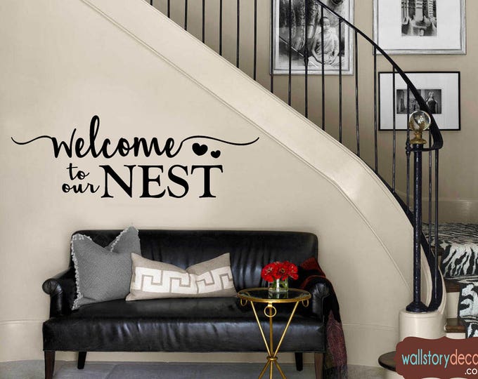 Family Wall Quotes Decal - Welcome to Our Nest with Heart - Country Farmhouse Wall Decals - Home Small Medium Large Wall Letters Modern Font