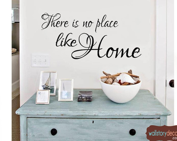 Family Wall Quotes Decal  - There's No Place Like Home -  Wall Decals - Sayings Small Medium Large Modern Font