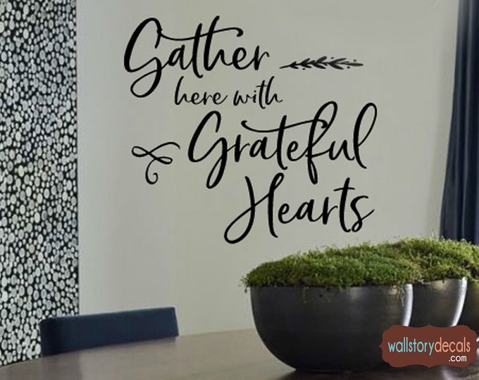 Family Family Wall Quotes Decal  - Gather Here with a Grateful Heart - Entryway Home Wall Decals - Art Sayings Decor Wall Lettering Sign