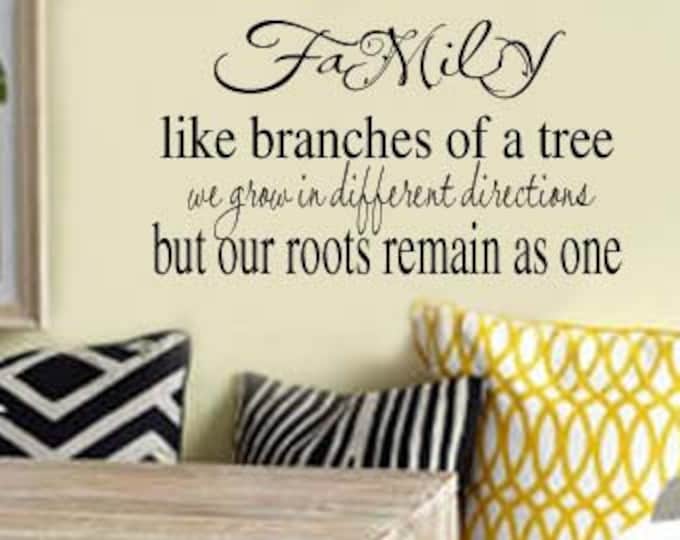 FAMILY we grow in different directions but our roots remain as one removable VInyl Wall Lettering Decal Large Size Options Decals
