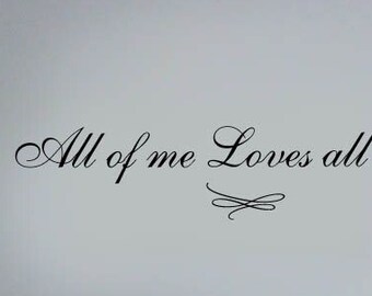 Couples Master  Bedroom Wall Decal - All of me Loves all of you Lyrics - Wedding Wall Decal Vinyl Anniversary Small Medium Large  39+ colors