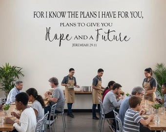 Church Wall Decal | Jeremiah 29 11 | For I know the Plans | Christian Decor
