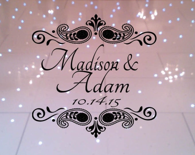 HUGE PaisleyTheme Dance Floor Decal - Wedding Day - Fancy calligraphy Font Dance Floor Personalized Names Vinyl Lettering 39+ Colors