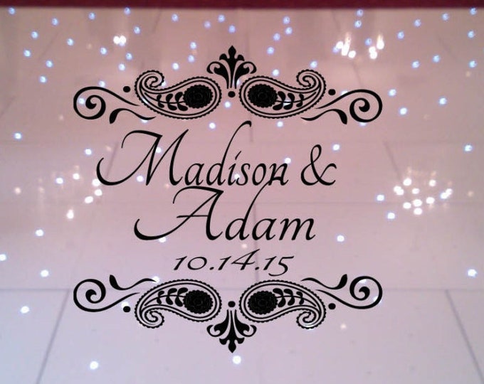 HUGE PaisleyTheme Dance Floor Decal - Wedding Day - Fancy calligraphy Font Dance Floor Personalized Names Vinyl Lettering 39+ Colors