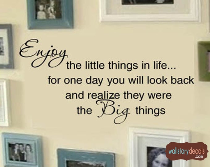 FAMILY wall Quote - Enjoy the little things in life - Picture Wall Display Home Vinyl Wall Lettering