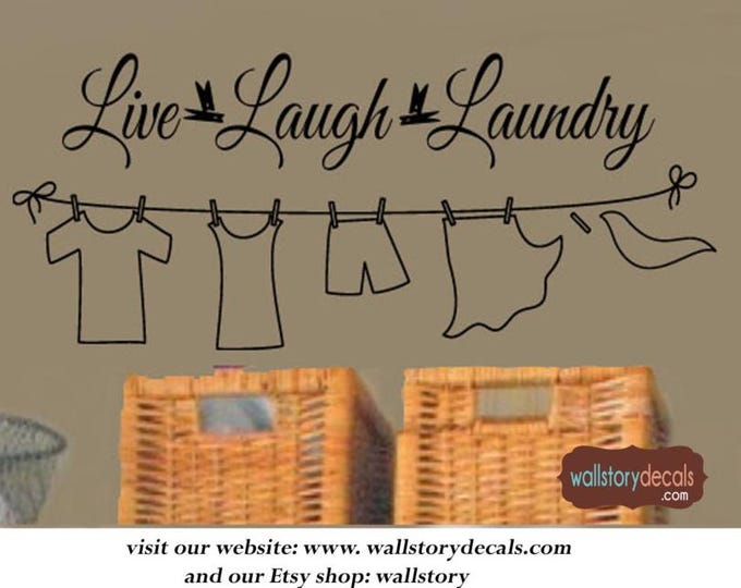LIVE LAUGH LAUNDRY Clothes Line Vinyl Wall Lettering Quotes Words Decal 30wx12H Laundry Room