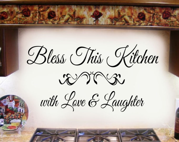 Bless this Kitchen with Love and Laughter Decal Family Home Vinyl Wall Lettering Decal Stickers
