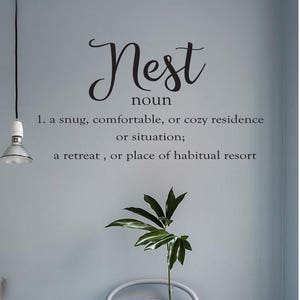 Family Wall Quotes Decal NEST noun definition Welcome Entry sign Small Medium Large Vinyl Wall Sayings image 1