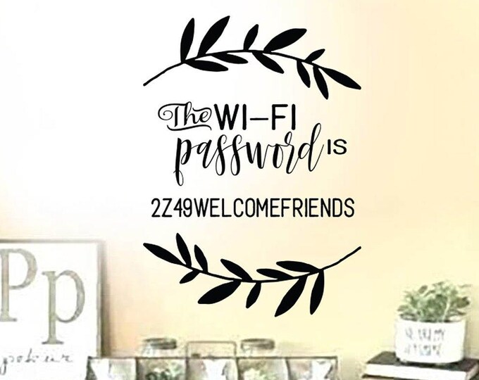 Family Wall Quotes Decal  - Wreath WIFI Password - Wall Decals Sayings Guests Internet code sign