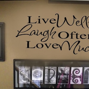 Wall Art Decal - Home Decor - Wall Decal - Live well LAUGH often LOVE much Family Wall Decals Wall Quote Vinyl Sign Letters Lettering Entry