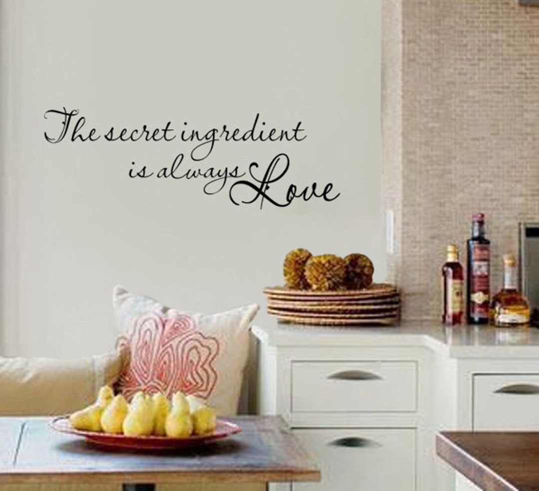 The Secret Ingredient is Always Love - FAMILY Kitchen Vinyl Wall Decal ...