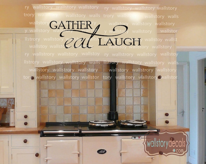 Kitchen Wall Art | Gather EAT Laugh | Wall Decals - Kitchen Wall Stickers Black White Gold Silver Fast Shipping
