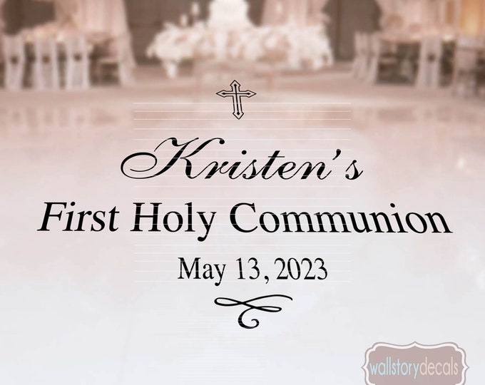 First Communion Ceremony Floor or sign Decal - Personalized Custom Customized Baptism decorations
