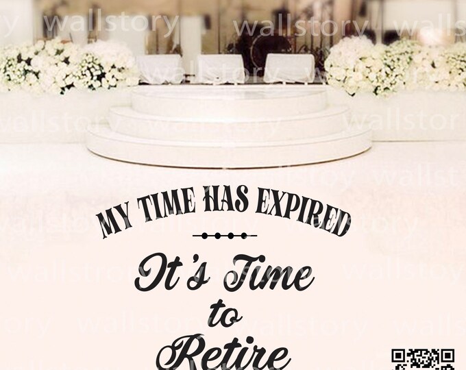 Floor Decal Custom Dance Floor Decal Time to Retire - Retirement Theme  - Personalized Custom Name  - Reception Decals - Retirement Party