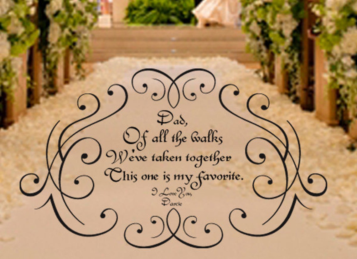 Father Daughter Walk Down the Aisle Floor Decal Wedding Day Etsy