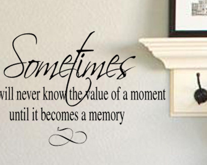 Moment Wall Decal / Family Wall Decal / Vinyl Wall Lettering / Wall Quotes / Living Room Wall Decor / Decal Quotes / Inspirational Words