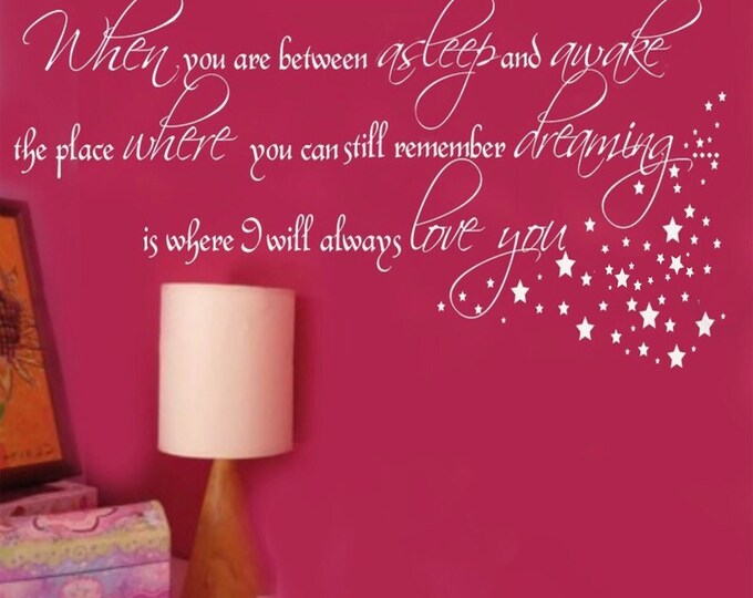 Fairy Wall Art The Place Where you can Still Remember Dreaming VInyl Wall Lettering Decal