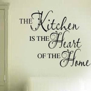 The Kitchen is the Heart of the Home Vinyl Wall Lettering Decal