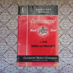 May include: Red and black operator's manual for Continental L-Head engines and power units. The cover features the Continental Motors Corporation logo and the text "America's Standard".