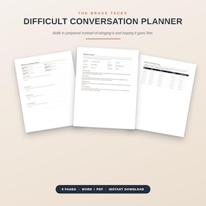 Puede incluir: Un planificador digital titulado The Brass Tacks Difficult Conversation Planner con el subtítulo Walk in prepared instead of winging it and hoping it goes fine. El documento incluye tres páginas que muestran una plantilla, un ejemplo y un registro.