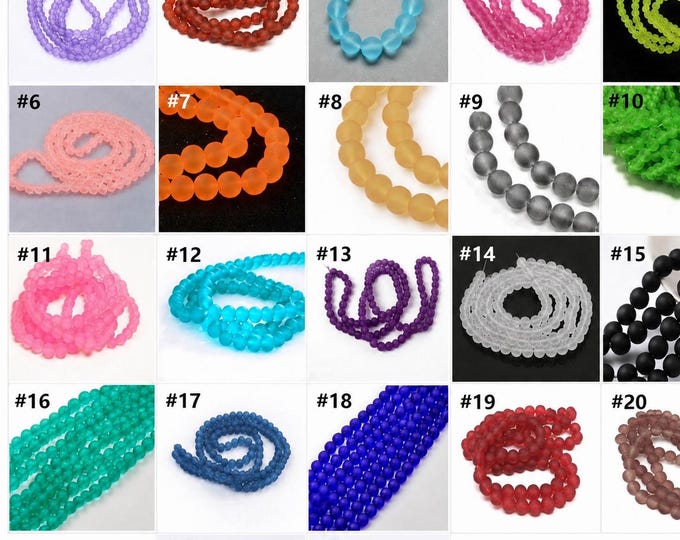 1 of 31 inch strand 8mm glass frosted glass beads-over 100 beads-pls pick your color