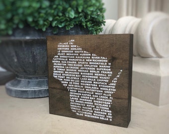 Wisconsin State Outline made with City Names - Wood Sign Shelf Sitter - 5.5x5.5x1.2 inches