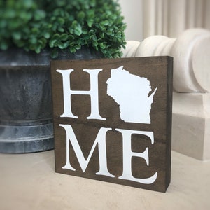 Wisconsin State HOME Wood Sign Shelf Sitter - 5.5x5.5x1.2 inches