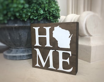 Wisconsin State HOME Wood Sign Shelf Sitter - 5.5x5.5x1.2 inches