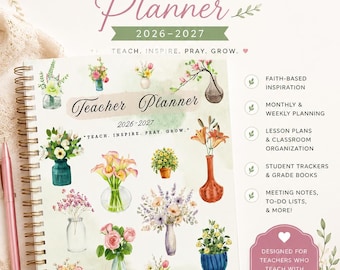 Christian Teacher Planner 2026–2027 – Botanical Lesson, Weekly, Monthly PDF