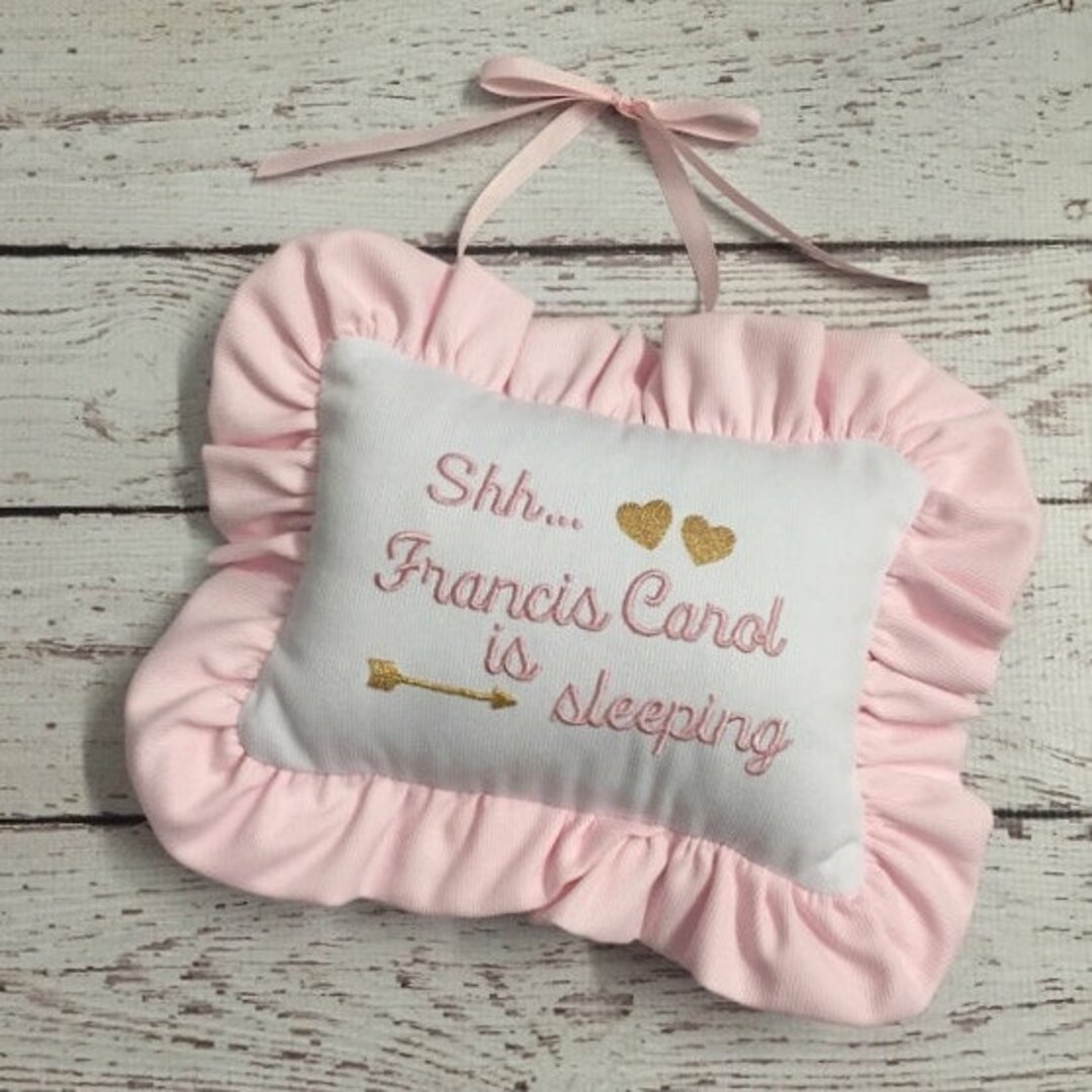 Shhh Pillow Doorknob Personalized Pillow Baby Sleeping Etsy