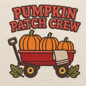 Pumpkin Patch Crew Machine Embroidery Design, Family Fall Wagon and Pumpkins Autumn Outing Digital File, Family Sweatshirt, Instant Download