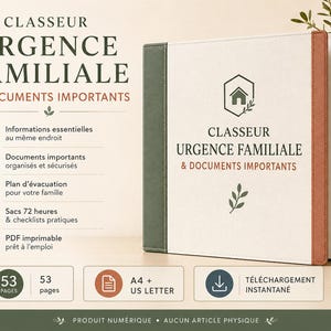 Peut inclure: Un classeur blanc intitulé CLASSEUR URGENCE FAMILIALE & DOCUMENTS IMPORTANTS avec un dos vert foncé et un bord couleur rouille. La couverture présente une icône de maison et un motif de feuille. Le texte liste des fonctionnalités pratiques.
