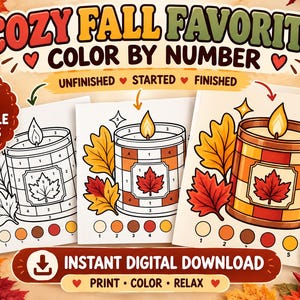 Puede incluir: Un conjunto de actividades de colorear por números titulado Cozy Fall Favorites con 25 diseños imprimibles. La imagen muestra tres etapas de una ilustración de vela: sin terminar, empezada y terminada, junto a una clave de color y hojas.