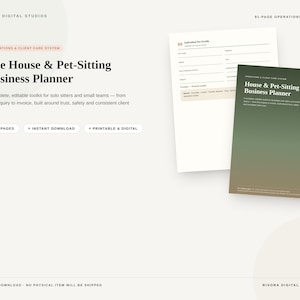 May include: A 91-page House & Pet-Sitting Business Planner digital toolkit by Rivora Digital Studios. The document features a green gradient cover and an internal page titled Individual Pet Profile with fields for pet details and care instructions.