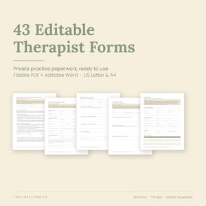 May include: A set of 43 editable therapist forms featuring private practice paperwork in fillable PDF and editable Word formats for US Letter and A4 sizes. The text reads 43 Editable Therapist Forms, Private practice paperwork, ready to use.