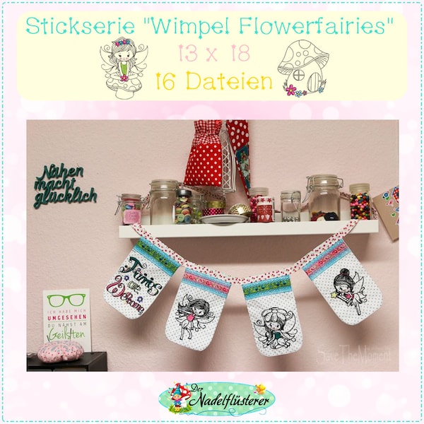 Digitale Stickserie ITH Wimpel Flowerfairies 13x18 cm (5x7") Stickrahmen