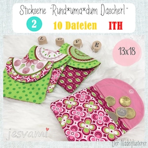 May include: A set of three pink and green fabric coin purses with a geometric pattern. The purses are open to show the interior lining and coins. The image includes the text "Stickserie "Rund uma*dum Dascherl" 2 10 Dateien ITH 13x18 jesvami Der Nadelflüsterer".