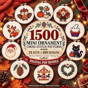 May include: A digital PDF bundle of 1500 mini ornament cross stitch patterns featuring 15 sets of 100 designs. The central circular graphic displays the text 1500 MINI ORNAMENT CROSS STITCH PATTERNS, surrounded by 10 small embroidery hoops.
